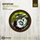 Nopopstar - Talking to Myself (Jonse & Bengt Van Steegen Remix)