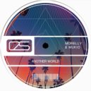 Morelly & Mukio - Another World