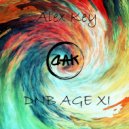 Alex Key - DnB AGE Chapter XI