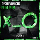 Rishi Van Guz - PUM PUM