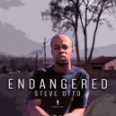 Steve Otto - Endangered Species