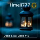 Hmeli777 - Deep & Nu Disco #.9
