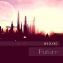 Neoxid - Future