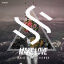 MAAZ & Leo Lacerda - Make Love