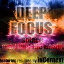 Deep Focus - Can't Find The Words