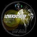 Victor Vega - Loverdose