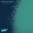 Tora Tora & Prakash - Last Breath