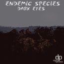 Endemic Species - Dark Eyes