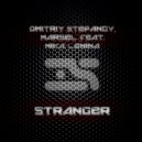 Dmitriy Stepanov & Marsel - Stranger