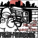 Jayl Funk & Quincy Jointz - Fresh Funky Dude