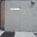BadboE - Lets Get Ill
