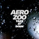 Aero Zoo - Get Down