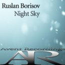 Ruslan Borisov - Night Sky