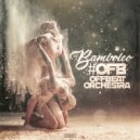OFB aka Offbeat Orchestra - Bamboleo