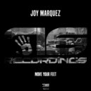 Joy Marquez - Move Your Feet