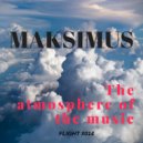 Maksimus - The atmosphere of the music #014