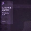 Android Cartel - Space Madness