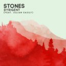 Dyrigent & Julian Easily - Stones (feat. Julian Easily)