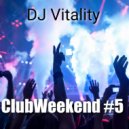 DJ Crystal Wax - ClubWeekend #5