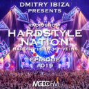 Dmitry Ibiza - Hardstyle Nation #19