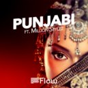 Flow & Million Stylez - Punjabi (feat. Million Stylez)