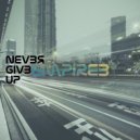 EmpireB - Never Give Up