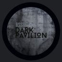 Assuc - Dark Pavilion