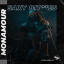Monamour - Saxy Bitches