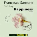 Francesco Sansone Feat. Dhany - Happiness 2020