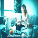 Jazz Instrumental Chill - Jazz Quartet Soundtrack for WFH