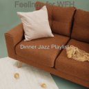 Dinner Jazz Playlist - Romantic Music for Studying at Home