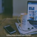 Coffee House Smooth Jazz Playlist - Amazing Music for Cooking at Home