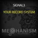 Signal3 - Your Record System