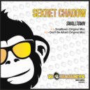 Sekret Chadow - Smalltown