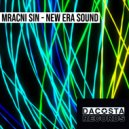 Mracni Sin - New Era Of Music