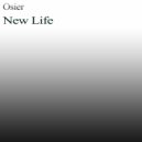 Osier - New Life