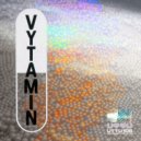 Vytamin, Vitess - Chasse Taupe