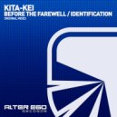 Kita-Kei - Before The Farewell
