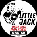 Those Guys From Athens - Livin' Fat