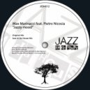 Max Marinacci, Pietro Nicosia - Jazzy Mood