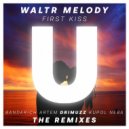 WaltR Melody - First Kiss
