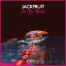 Jackfruit - In My Mind