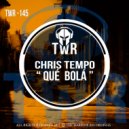 Chris Tempo - Qué Bolà