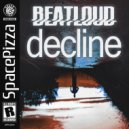 Beatloud - Decline