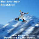 Dr House - The Free Style Breakbeat