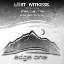 Lost Witness feat. Milos Novotny - Rescue Me