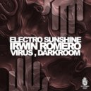 Electro Sunshine & Irwin Romero - Dark Room