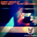 Danny Gibson - 2 Hard