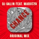 DJ GALIN feat. Marusya - Chance