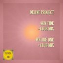 Deline Project - Sun Tide